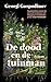 De dood en de tuinman (Dutch Edition)