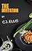 The Invitation by C.J. Eliis The Invitation by C.J. Eliis