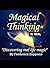 Magical Thinking is REAL by Frederick Zappone Magical Thinking is REAL by Frederick Zappone