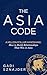 The Asia Code: A Million-Dollar Handshake: How to Build Relationships that Win in Asia