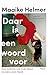 Daar is een woord voor: Hoe...