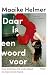 Daar is een woord voor: Hoe autisme een rode draad in mijn leven bleek (Dutch Edition)