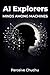AI Explorers: Minds Among M...