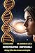 Investigating the Impossible: Biology offers New Answers and Insights