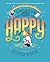Tomorrow I'll Be Happy