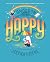 Tomorrow I'll Be Happy by Jessica Hische