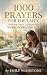 1000 Prayers for the Laity:...