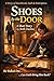Shoes by the Door: He walke...