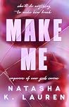 Make Me