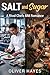 Salt and Sugar - A Rival Chefs MM Romance