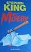 Misery by Stephen King Misery by Stephen King