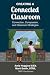 Creating A Connected Classroom by Marti Smith OTR Creating A Connected Classroom by Marti Smith OTR