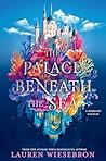 The Palace Beneat...