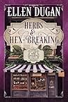 Herbs & Hex-breaking