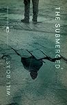 The Submerged: Stories (Flannery O'Connor Award for Short Fiction) The Submerged: Stories (Flannery O'Connor Award for Short Fiction)