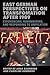 East German Perspectives on Transformation after 1989: Experiencing, Remembering, and Responding to Unification (Studies in German Literature Linguistics and Culture, 264)