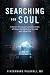 Searching for Soul: A Brain Surgeon's Exploration of Near-Death Experiences and Afterlife
