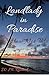 Landlady in Paradise — How Not To! by W. M. Raebeck