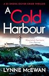 A Cold Harbour: A...