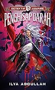 Detektif Vampire: Penghisap Darah