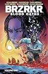 BRZRKR: Blood Oaths, Vol. 1 BRZRKR: Blood Oaths, Vol. 1