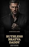 Ruthless Bratva D...