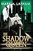 The Shadow Queen