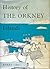 The History of the Orkney Islands