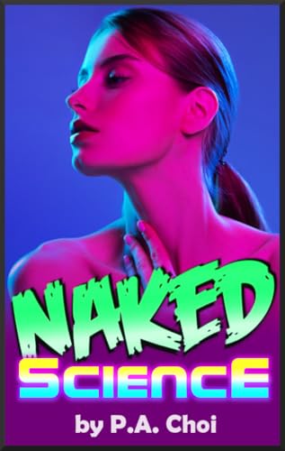 Naked Science (Kindle Edition)