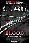 Blood – Du sollst...