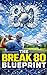 The Break 80 Blueprint: The...