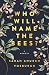 Who Will Name the Bees?