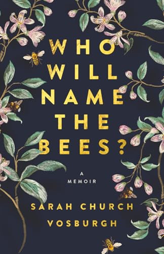 Who Will Name the Bees? (Paperback)