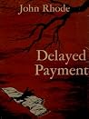 Delayed Payment