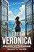 Free Veronica: Prison in Pa...