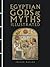 Egyptian Gods & Myths Illustrated