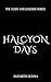 Halcyon Days (The Gods and ...