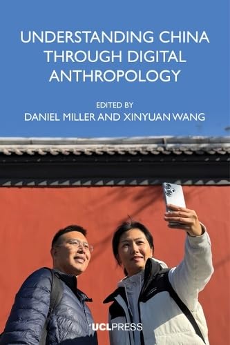 Understanding China through Digital Anthropology (Paperback)
