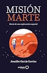 Misión Marte by Jennifer García Carrizo