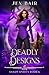 Deadly Designs: Shady Spiri...