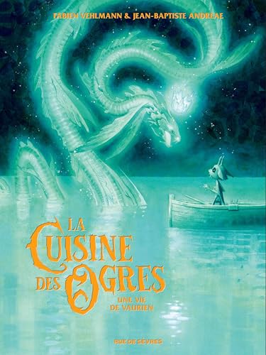 La Cuisine des Ogres: Une vie de vaurien (Hardcover)