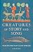Creatures of Story and Song...