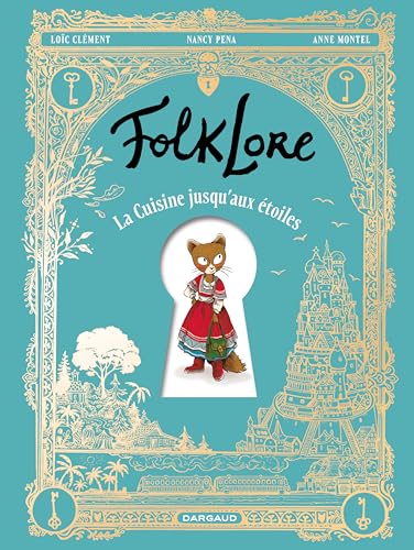 FolkLore - La Cuisine jusqu'aux étoiles (Hardcover)