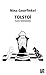Tolstoï: sans tolstoïsme