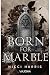 Born for Marble (Die Wiege der Berufung 3) (German Edition)