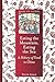 Eating the Mountain, Eating the Sea: A History of Food in China (Foods and Nations)