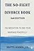The No-Fight Divorce Book, ...