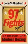 97 Fights: A Hist...