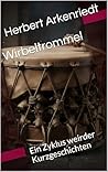 Wirbeltrommel by Herbert Arkenriedt Wirbeltrommel by Herbert Arkenriedt