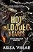 Hot-Blooded Hearts (Bleedin...